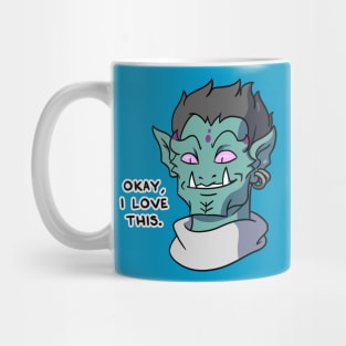 Okay, I Love This Mug